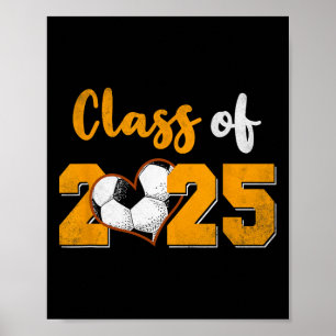 Cl Of 2025 Soccer Senior 25 Graduate Grad Player Poster