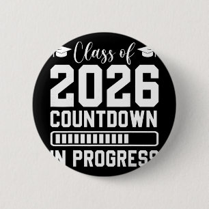 Cl Of 2026 Countdown In Progress Senior Graduate  6 Cm Round Badge