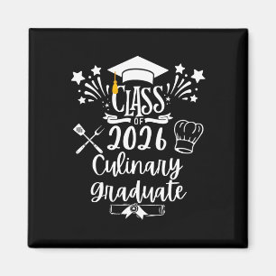 Cl Of 2026 Culinary Graduate Food Cuisine Chef Gra Magnet