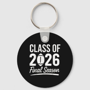 Cl Of 2026 Final Season Senior 2026 Football Gradu Key Ring