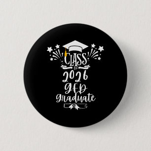 Cl Of 2026 Ged Graduate Diploma Graduation Celebra 6 Cm Round Badge