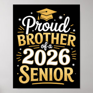 Cl Of 2026 Graduation Proud Brother Of A 2026 Seni Poster