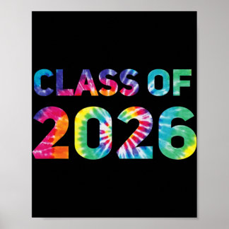 Cl Of 2026 Highschool Graduation Tye Dye 2026 Seni Poster