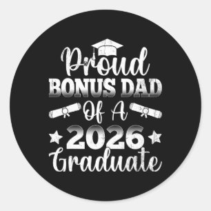 Cl Of 2026 Proud Bonus Dad Graduation Senior Fathe Classic Round Sticker