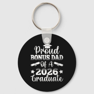 Cl Of 2026 Proud Bonus Dad Graduation Senior Fathe Key Ring