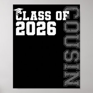 Cl Of 2026 Proud Cousin Of A 2026 Graduate Graduat Poster