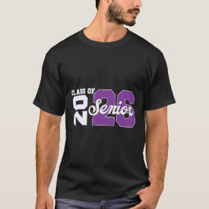 Cl Of 2026 Senior 2026 Back To School 2026 And Gra T-Shirt