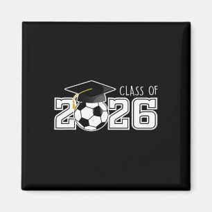 Cl Of 2026 Senior 2026 Soccer High School Graduati Magnet