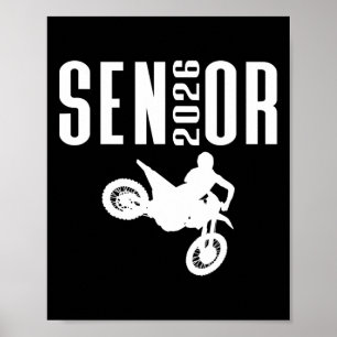 Cl Of 2026 Senior Dirt Bike Motorcycle Enthusiasts Poster