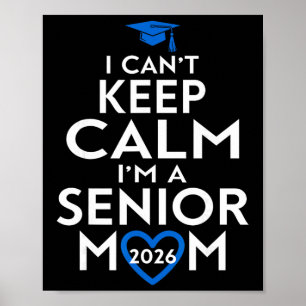 Cl Of 2026 Senior Mum Funny Graduation Poster