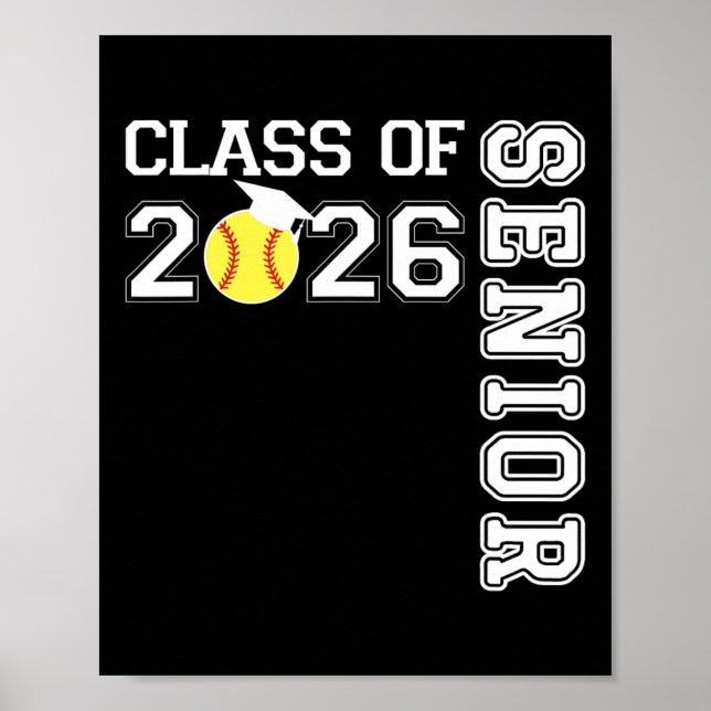 Cl Of 2026 Senior Softll Player Graduation  Poster (Front)