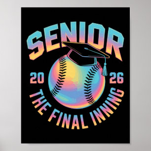Cl Of 2026 Senior Softll The Final Inning Poster