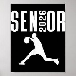 Cl Of 2026 Senior Sports Themed Basketball Player  Poster