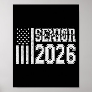Cl Of 2026 Senior Year 2026 American Flag Graduati Poster