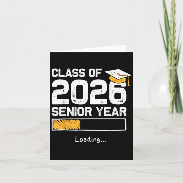 Cl Of 2026 Senior Year Loading Funny Senior 2026  Card (Front)