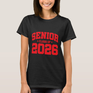 Cl Of 2026 - Senior Year School Graduation - Senio T-Shirt