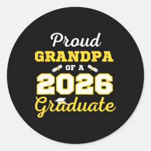 Cl Of 2026 Shirt Proud Grandpa Of A 2026 Graduate Classic Round Sticker