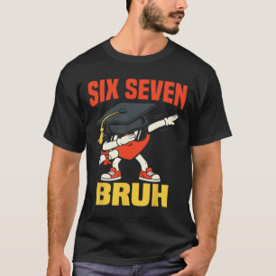 Cl Of 2026 Six Seven 67 Bruh Graduation Teens Boys T-Shirt