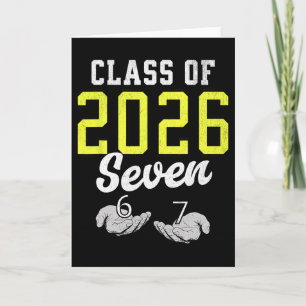 Cl Of 2026 Six Seven Senior Yellow Graduation 6 7 Card