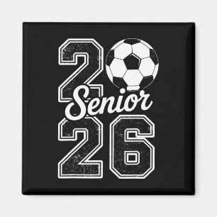 Cl Of 2026 Soccer Senior 2026 Last Day Of School 2 Magnet