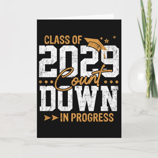 Cl Of 2029 Count Down Graduating Fun First Day 8th Card (Front)
