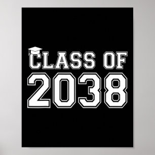 Cl Of 2038 First Day Of Ck To School Teacher Boys Poster