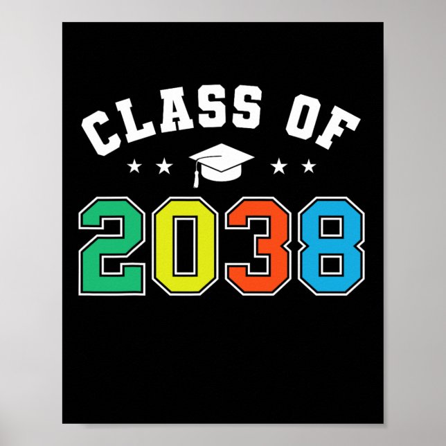 Cl Of 2038 Grow With Me Funny Kindergarten Back To Poster (Front)