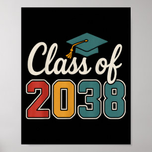 Cl Of 2038 Grow With Me Funny Kindergarten To Grad Poster