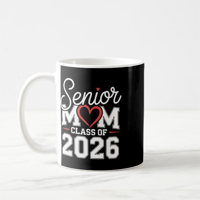 Cl Of 26 Senior Mum  Coffee Mug (Left)