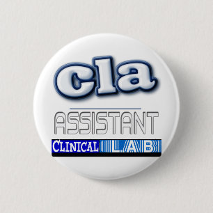 CLA LOGO - ASSISTANT CLINICAL LABORATORY 6 CM ROUND BADGE