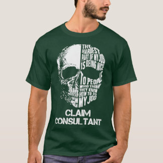 Claim Consultant T-Shirt