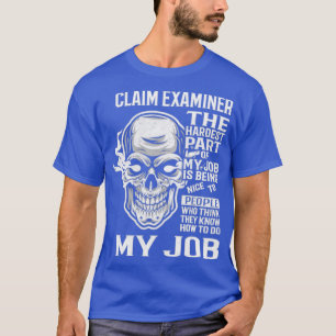 Claim Examiner T-Shirt