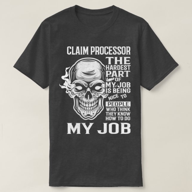 Claim Processor T-Shirt (Design Front)