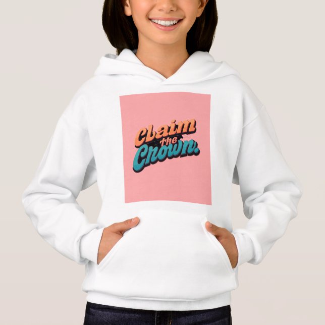"Claim the Crown." (Front)