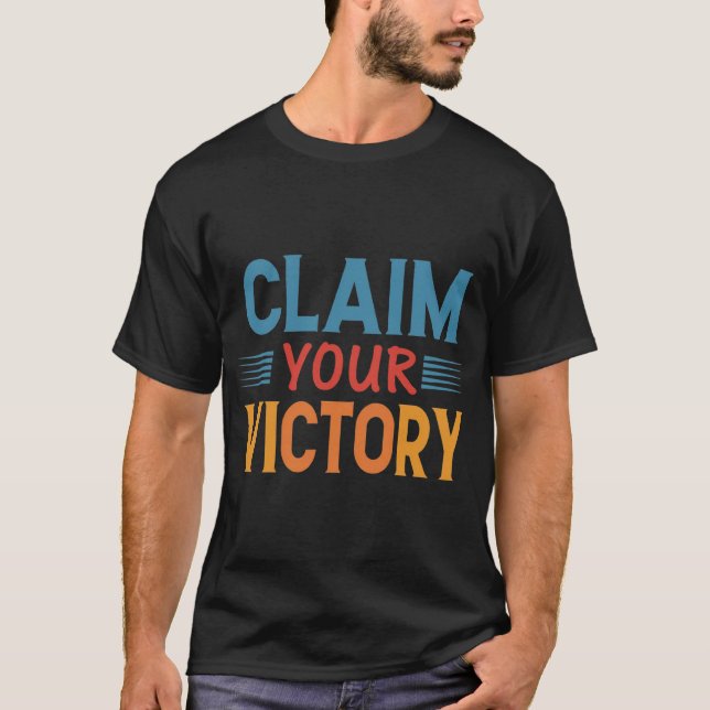 Claim Your Victory Design men's T-Shirt  (Front)