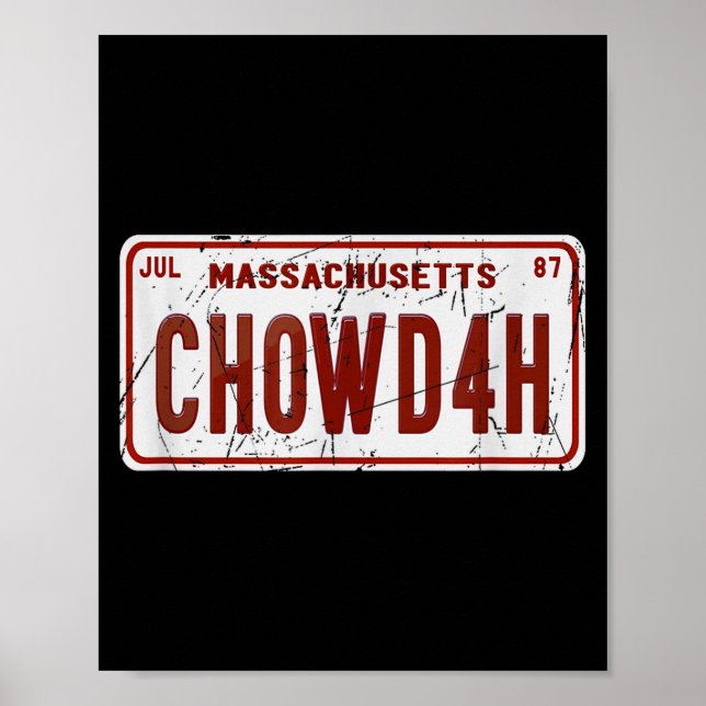 Clam Chowder Boston Accent Chowdah Funny  Poster (Front)