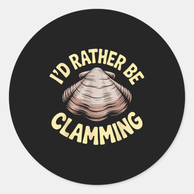 Clam Digging Costume Art For Men Women Boys Girls  Classic Round Sticker (Front)