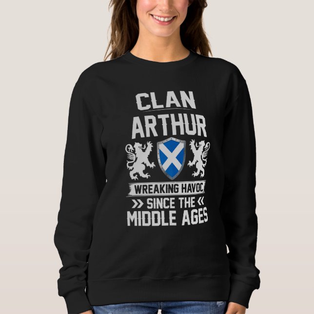 Clan Arthur Scottish Family Clan Scotland Wreaking Sweatshirt (Front)