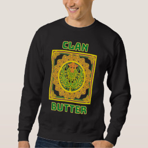 Clan Butter Scottish Celtic Thistle Sweatshirt