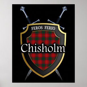 Clan Chisholm Tartan Scottish Shield & Swords Poster