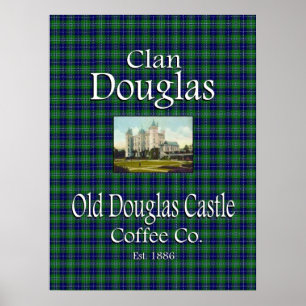 Clan Douglas Old Douglas Castle Coffee Co. Poster
