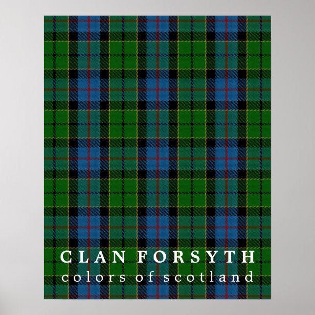 Clan Forsyth Colours of Scotland Tartan Poster (Front)