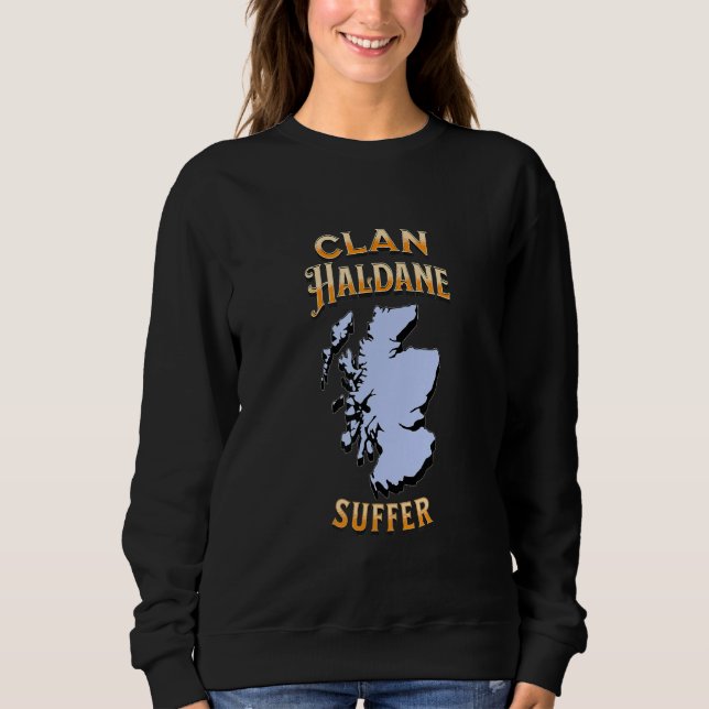 Clan Haldane Scottish Motto Crest Sweatshirt (Front)
