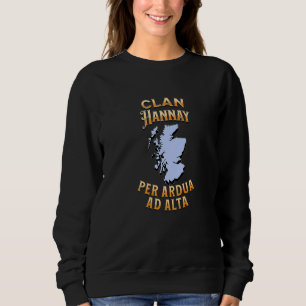 Clan Hannay Scottish Motto Crest Sweatshirt