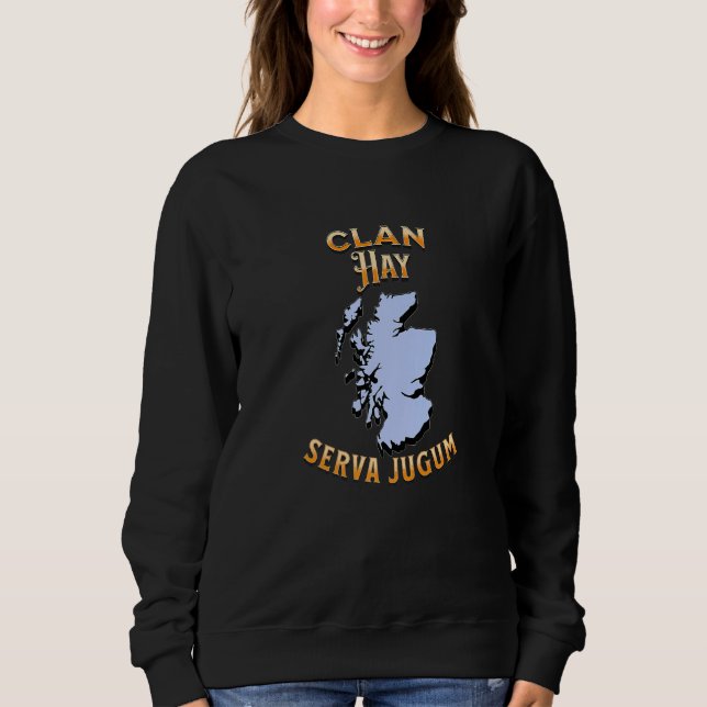 Clan Hay Scottish Motto Crest   Sweatshirt (Front)
