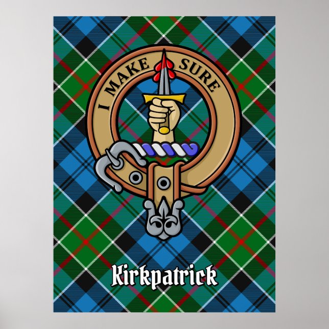Clan Kirkpatrick Crest over Tartan Poster (Front)