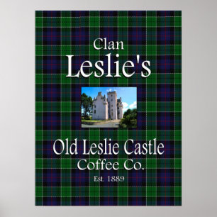 Clan Leslie's Old Leslie Castle Coffee Co. Poster