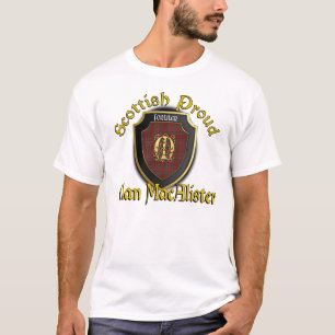 Clan MacAlister Scottish Proud Shirts