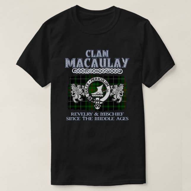 Clan MacAulay crest Scottish clans Scottish surnam T-Shirt (Design Front)