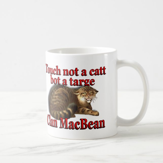 Clan MacBean Touch Not a Catt Bot a Targe Coffee Mug (Right)